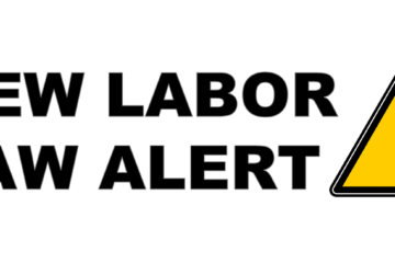 Labor Law Alert Maine Labor Law Alert: New Posting Requirement